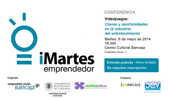 iMartes. Videojuegos. Claves y oportunidades en la industria del entretenimiento